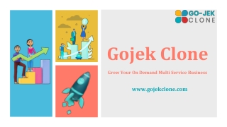 Grow Your On Demand Business With Gojek Clone