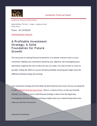 A Profitable Investment Strategy - A Solid Foundation for Future Growth