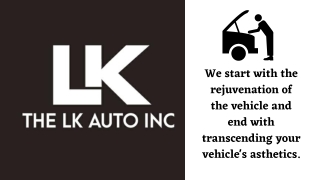 Auto BodBest Auto Body Shop Toronto - The L.K Auto Incy Shop Toronto