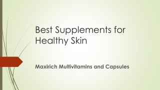 Best Supplements for Healthy Skin