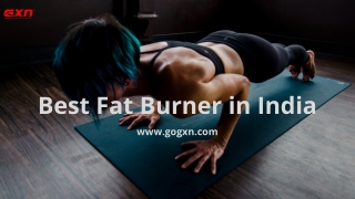 GXN Hyper Ripped | Order Best Fat Burner In India 2022