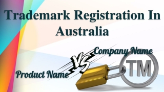 Trademark Registration In Australia_ Company Name vs. Product Name
