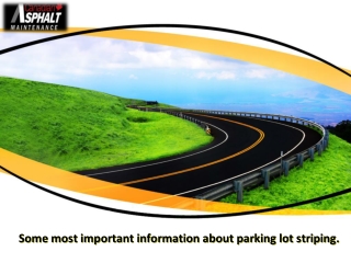 Some most important information about parking lot striping.