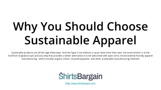 Why You Should Choose Sustainable Apparel