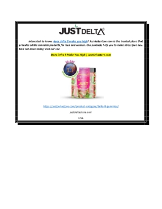 Does Delta 8 Make You High  Justdeltastore.com