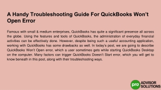 Let's see a handy troubleshooting guide for QuickBooks won't open error