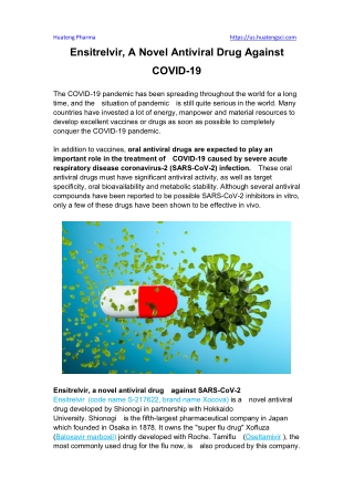 Ensitrelvir, A Novel Antiviral Drug Against COVID-19