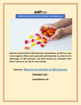 What Are the Benefits of Cbd Gummies | Justcbdstore.uk