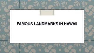 Famous Landmarks in Hawaii