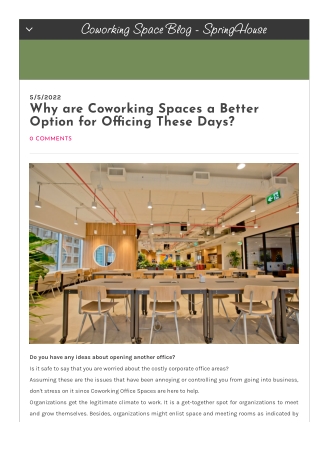 Why are Coworking Spaces a Better Option for Officing These Days