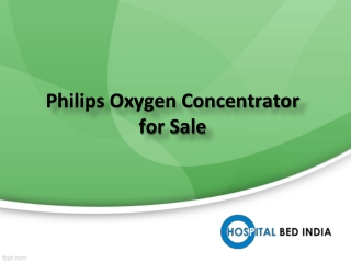 Philips Oxygen Concentrator in Hyderabad, Philips Oxygen Machines in Hyderabad – Hospital Bed India.