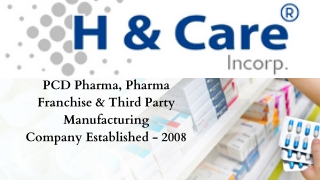 PCD Pharma, Pharma Franchise & Third Party Manufacturing