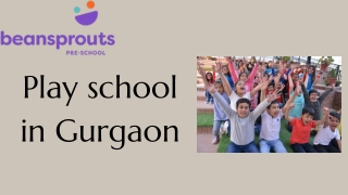 Play School in Gurgaon