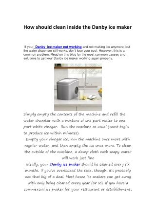 How should clean inside the Danby ice maker-converted