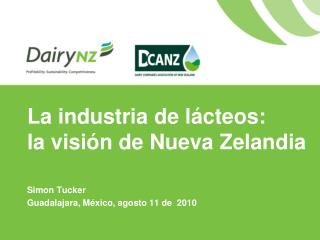 La industria de lácteos: la visión de Nueva Zelandia