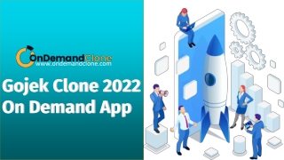 #1 On Demand App Gojek Clone 2022 for Entrepreneurs