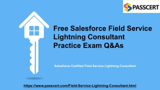 2022 Update Salesforce Field Service Lightning Consultant Dumps