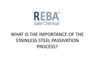 Stainless Steel Passivation Process