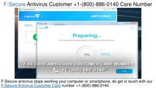 F-Secure Antivirus Customer  1-(800)-886-0140 Care Number