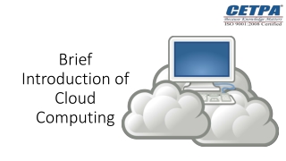 Brief Introduction of Cloud Computing