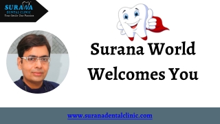 Best Dental Clinic in Vijay Nagar - Surana Dental Clinic