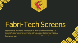 Fabri-Tech Screens - Florida's Leading Contractor - Call Now