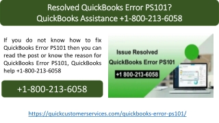 Resolved QuickBooks Error PS101 -  QuickBooks Assistance  1-800-213-6058