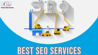 Why Your Business Absolutely Needs The Best SEO Services?