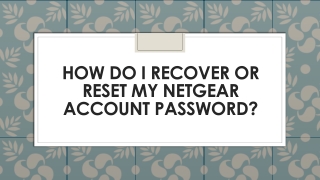 How do I recover or reset my Netgear Account Password?