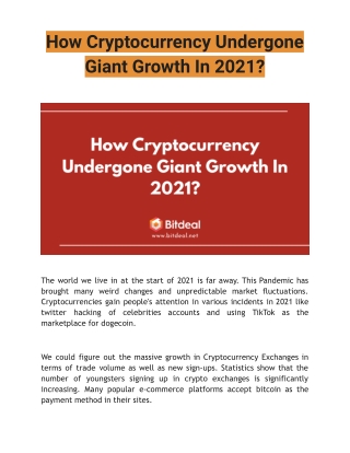 How Cryptocurrency Undergone Giant Growth In 2021?