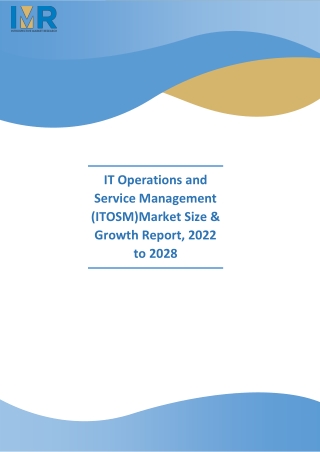 IT Operations and Service Management (ITOSM) market