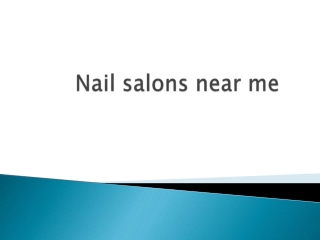 Nail salons