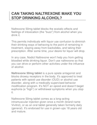 CAN TAKING NALTREXONE MAKE YOU STOP DRINKING ALCOHOL