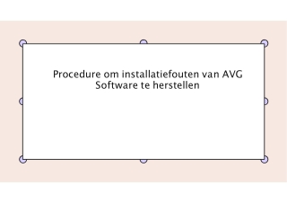 Procedure om installatiefouten van AVG Software te herstellen