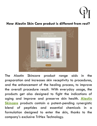 How Alastin Skin Care product is different from rest?