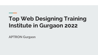 Top Web Designing Training Institute in Gurgaon 2022