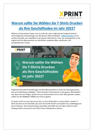 Warum T-Shirts Drucken ist die vorteilhafte Geschäftsidee im Jahr 2022?