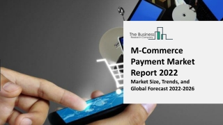 Global M-Commerce Payment Market Highlights and Forecasts to 2031