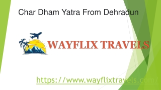 Char Dham Yatra From Dehradun