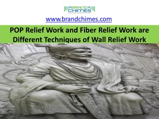 POP Relief Work and Fiber Relief Work are Different Techniques of Wall Relief