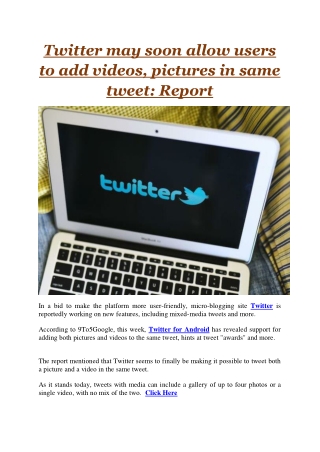 Twitter may soon allow users to add videos, pictures in same tweet Report