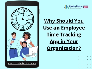 Why Should You Use an Employee Time Tracking App in Your Organization