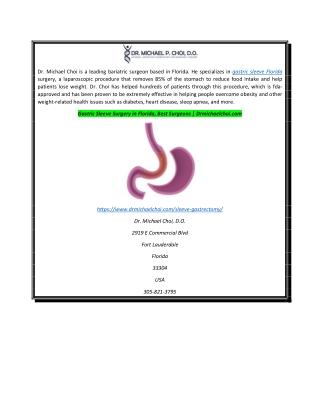 Gastric Sleeve Surgery in Florida, Best Surgeons  Drmichaelchoi.com