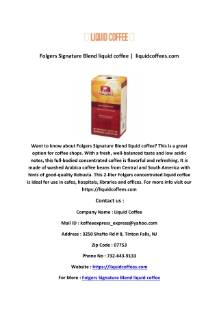 Folgers Signature Blend liquid coffee
