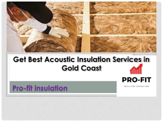 Get Best Acoustic Insulation Services in Gold Coast