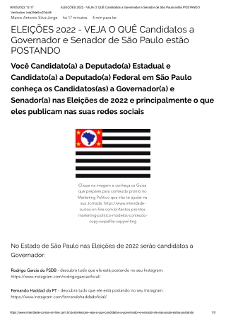 ELEIÇÕES 2022 - VEJA O QUÊ Candidatos a Governador e Senador de São Paulo estão POSTANDO