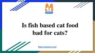 Is fish based cat food bad for cats?