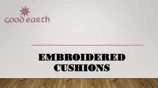 Embroidered Cushions - Goodearth