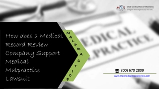 How does a Medical Record Review Company Support Medical Malpractice Lawsuit