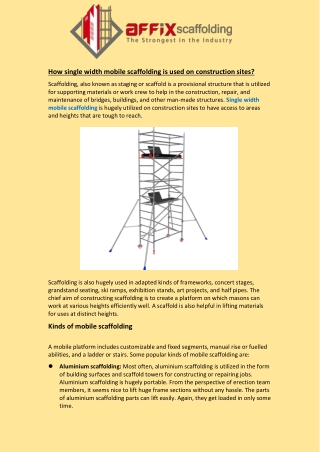 How single width mobile scaffolding is used on construction sites?